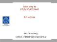 Welcome to EQ2430/EQ2440  RF lecture PowerPoint PPT Presentation
