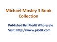 Michael Mosley 3 Book Collection PowerPoint PPT Presentation