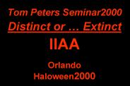 Tom Peters Seminar2000 Distinct or 
