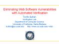 Eliminating Web Software Vulnerabilities with Automated Verification PowerPoint PPT Presentation