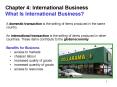 Chapter 4: International Business What Is International Business? PowerPoint PPT Presentation
