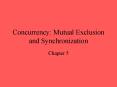 Concurrency: Mutual Exclusion and Synchronization PowerPoint PPT Presentation