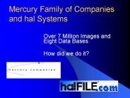 Mercury Family of Companies and hal Systems