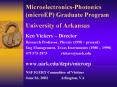 Microelectronics-Photonics (microEP) Graduate Program University of Arkansas PowerPoint PPT Presentation