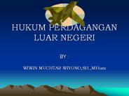HUKUM PERDAGANGAN LUAR NEGERI