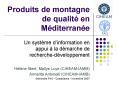 Produits de montagne de qualit PowerPoint PPT Presentation