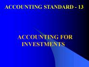 ACCOUNTING STANDARD - 13