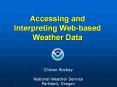 Accessing and Interpreting Web-based Weather Data PowerPoint PPT Presentation