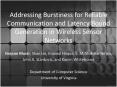 Addressing Burstiness for Reliable Communication and Latency Bound Generation in Wireless Sensor Networks PowerPoint PPT Presentation