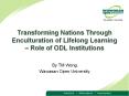 Transforming Nations Through Enculturation of Lifelong Learning  PowerPoint PPT Presentation