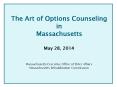 The Art of Options Counseling PowerPoint PPT Presentation