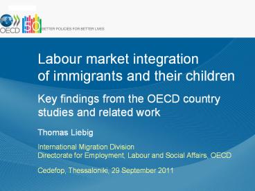 Labour market integration of immigrants and their children Key findings ...