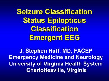 Seizure Classification Status Epilepticus Classification Emergent EEG