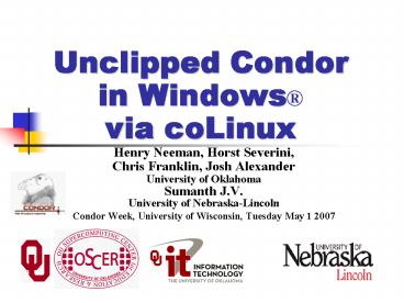 Unclipped Condor in Windows
