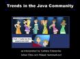 Trends in the Java Community PowerPoint PPT Presentation
