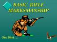 BASIC RIFLE MARKSMANSHIP PowerPoint PPT Presentation