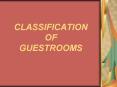 CLASSIFICATION OF GUESTROOMS PowerPoint PPT Presentation