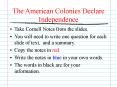 The American Colonies Declare Independence PowerPoint PPT Presentation