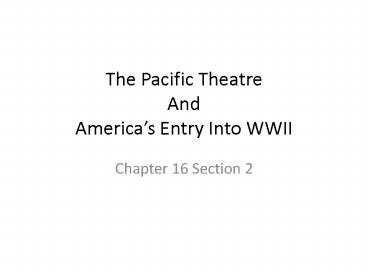 The Pacific Theatre And America