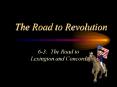 The Road to Revolution PowerPoint PPT Presentation