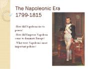 The Napoleonic Era 1799-1815