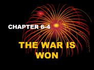 THE WAR IS WON