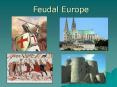 Feudal Europe PowerPoint PPT Presentation