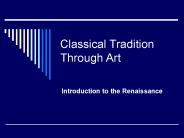 Classical Tradition Through Art