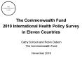 The Commonwealth Fund 2010 International Health Policy Survey in Eleven Countries PowerPoint PPT Presentation