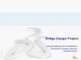 Bridge Design Project PowerPoint PPT Presentation
