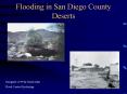 Flooding in San Diego County Deserts PowerPoint PPT Presentation