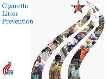 Cigarette Litter Program