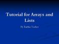 Tutorial for Arrays and Lists PowerPoint PPT Presentation