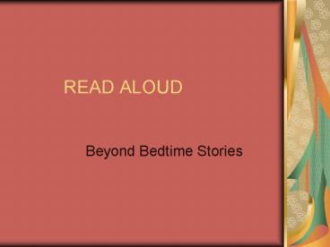 READ ALOUD