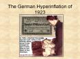 The German Hyperinflation of 1923 PowerPoint PPT Presentation