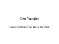 Ozu Yasujiro PowerPoint PPT Presentation