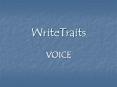 WriteTraits PowerPoint PPT Presentation