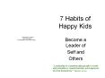 7 Habits of Happy Kids PowerPoint PPT Presentation