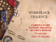 WORKPLACE VIOLENCE