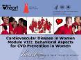 The Heart Truth Educational Slide Module: Behavioral aspects PowerPoint PPT Presentation