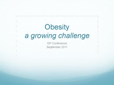 Obesity a growing challenge