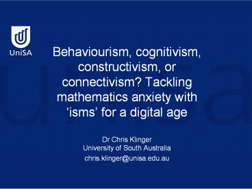 Behaviourism, cognitivism, constructivism, or connectivism? Tackling mathematics anxiety with 