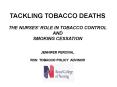 TACKLING TOBACCO DEATHS PowerPoint PPT Presentation