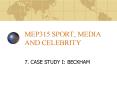 MEP315 SPORT, MEDIA AND CELEBRITY PowerPoint PPT Presentation