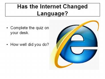 Has the Internet Changed Language?