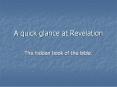 A quick glance at Revelation PowerPoint PPT Presentation