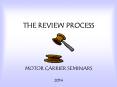 THE REVIEW PROCESS PowerPoint PPT Presentation