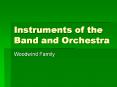 Instruments of the Band and Orchestra PowerPoint PPT Presentation