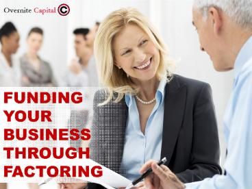 Funding Your Business Through Factoring