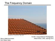 The Frequency Domain
